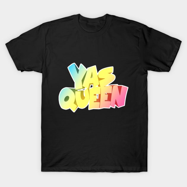 YAS QUEEN Slogan Tee T-Shirt by DankFutura